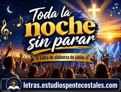 Toda la noche sin parar letra