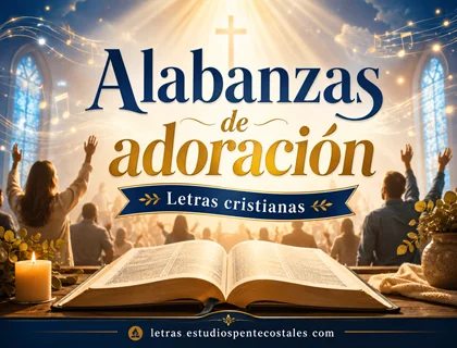 Alabanzas de adoración letra