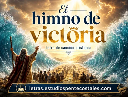 El himno de victoria letra de Danny Berríos